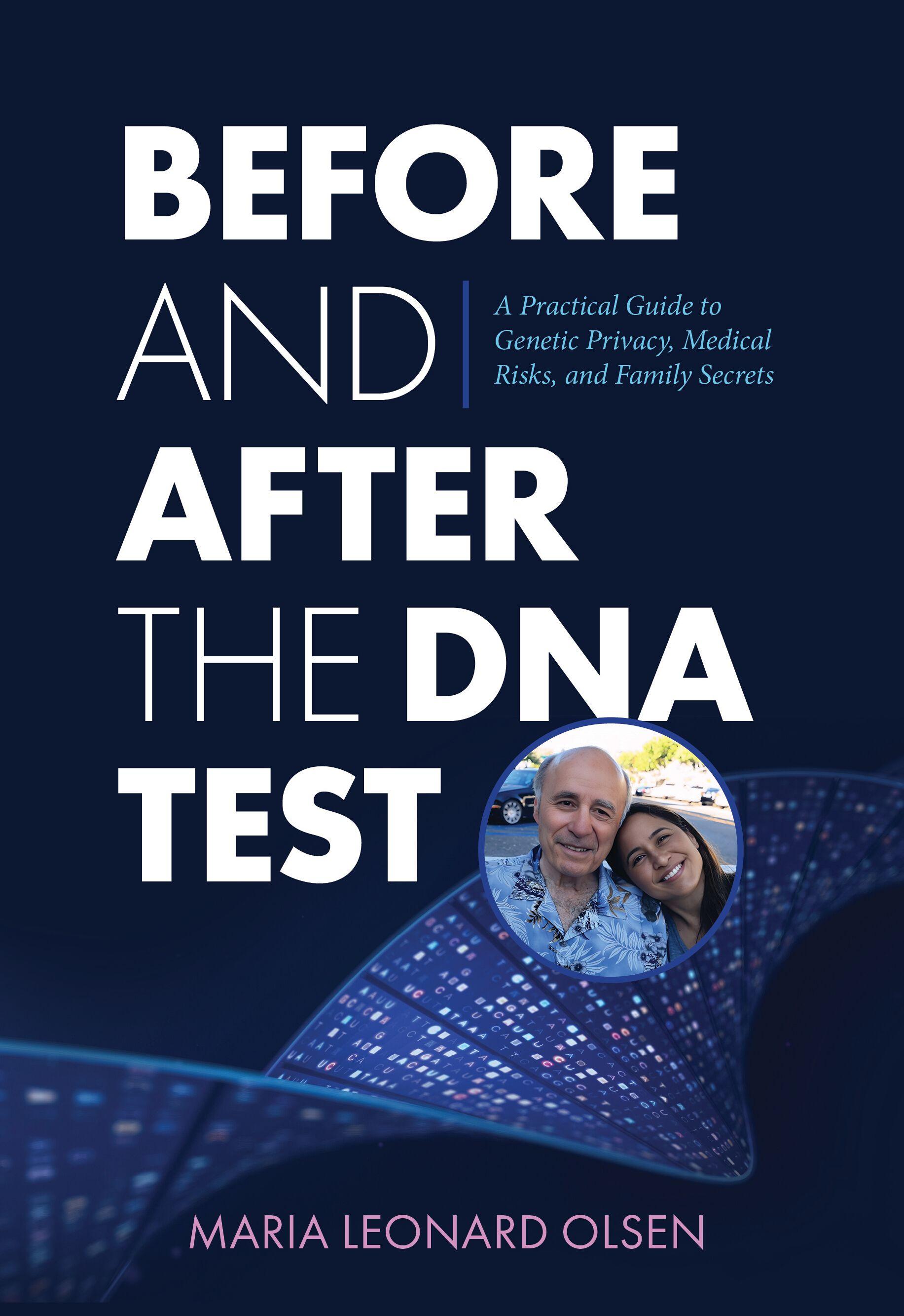 Before and After the DNA Test