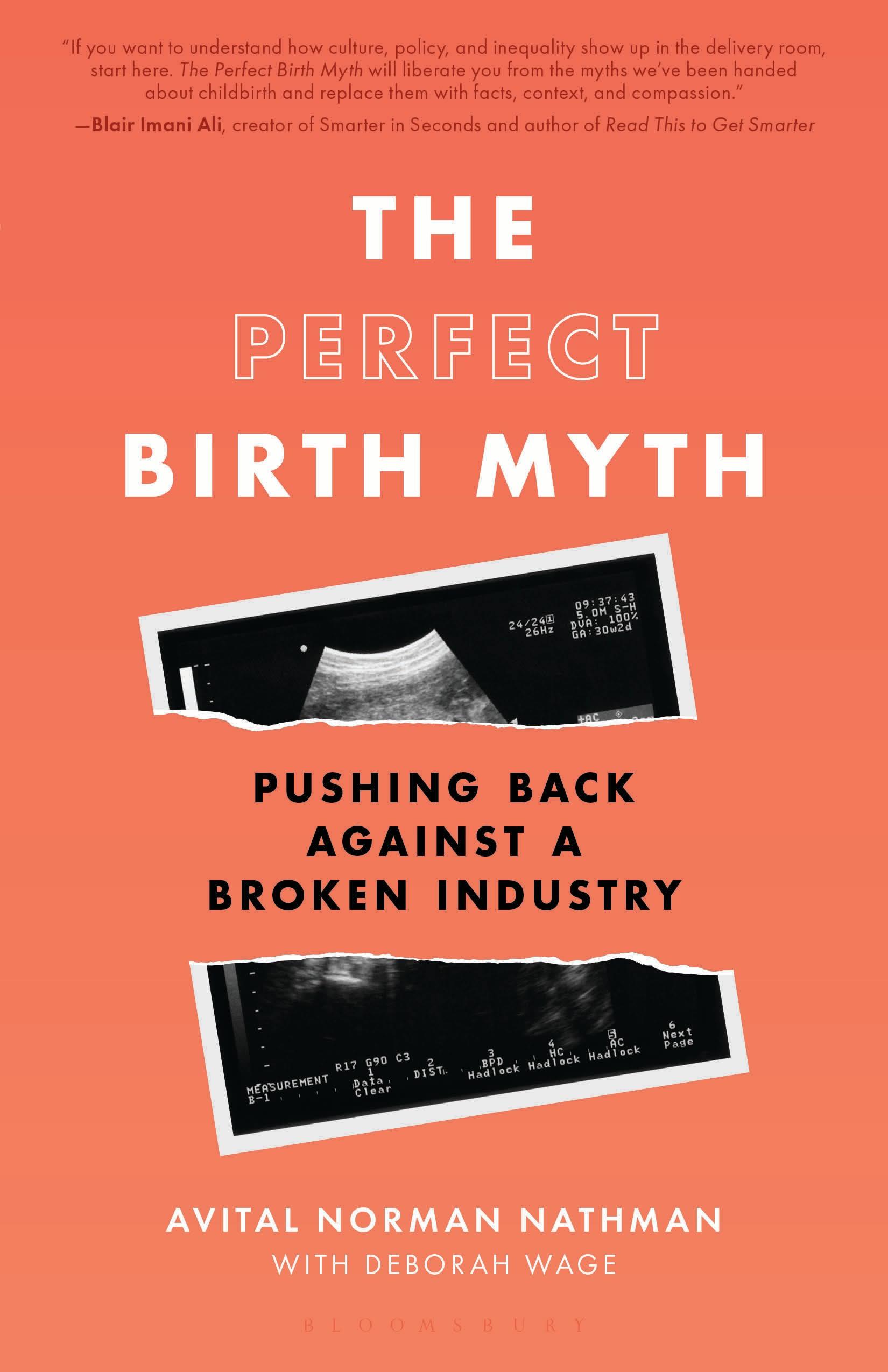 The Perfect Birth Myth