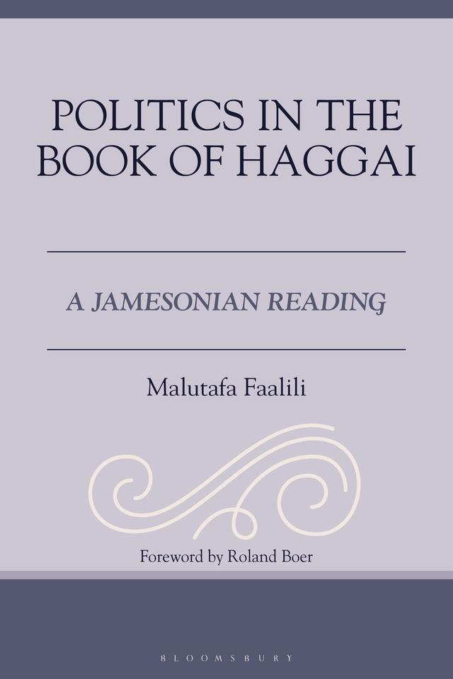 Politics in the Book of Haggai by Malutafa Faalili