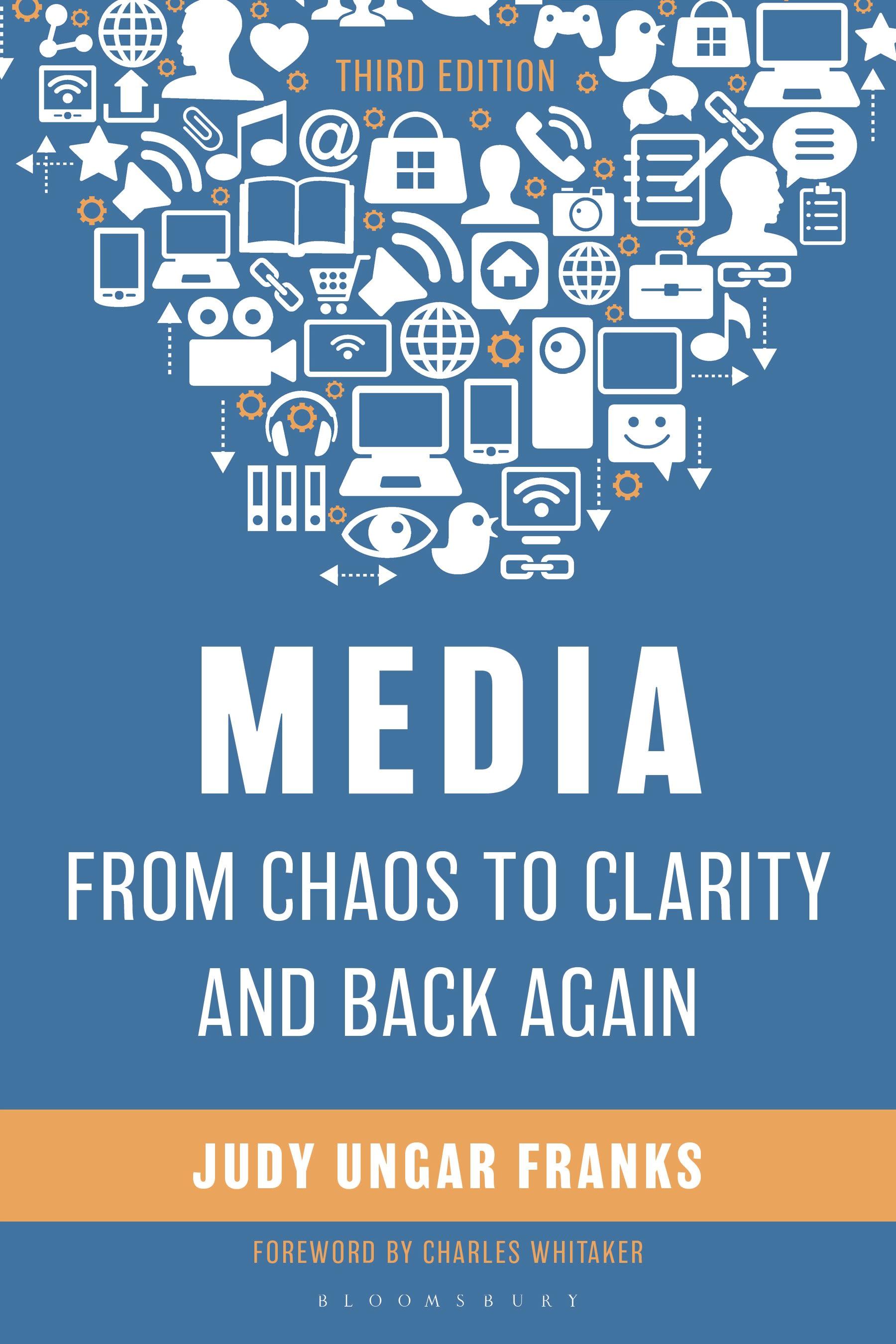 Media from Chaos to Clarity and Back Again