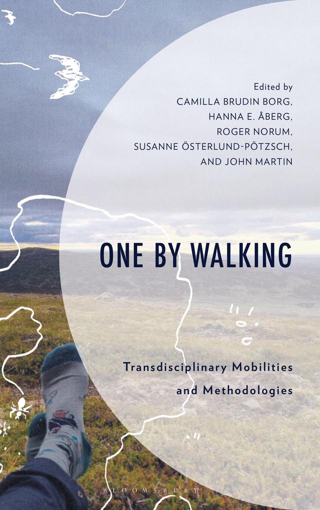 One by Walking by Camilla Brudin Borg, Hanna E. Åberg, John Martin, Roger Norum, Suzanne Österlund-Pötzsch