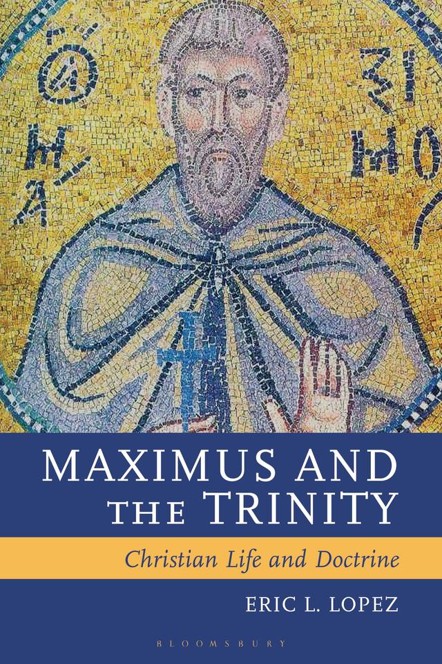 Maximus and the Trinity by Eric L. Lopez
