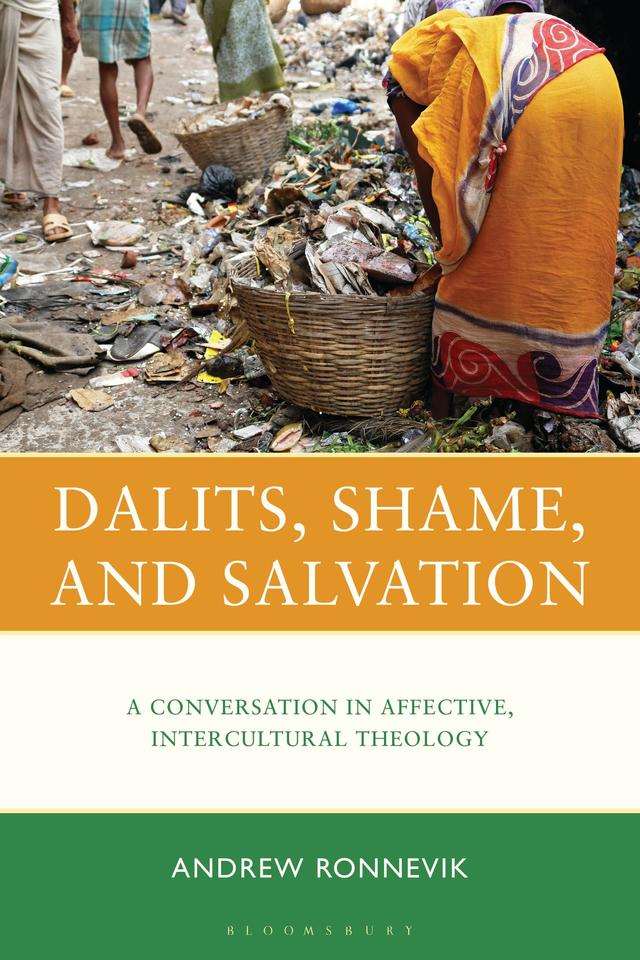 Dalits, Shame, and Salvation by Andrew Ronnevik