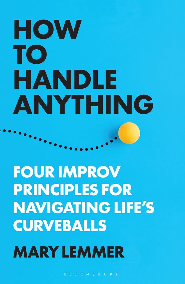How to Handle Anything by Mary Lemmer