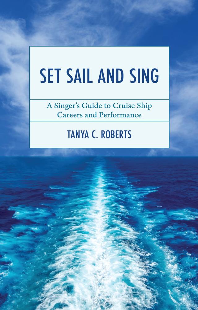 Set Sail and Sing by Tanya C. Roberts