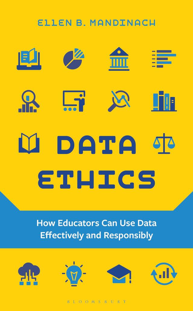 Data Ethics by Ellen B. Mandinach