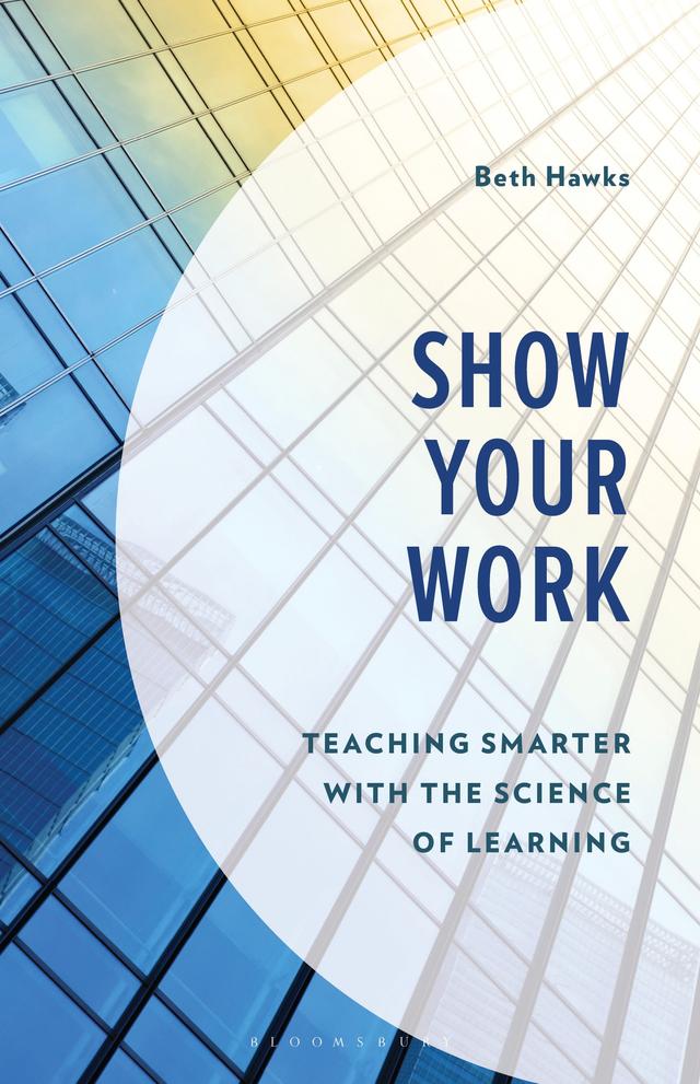 Show Your Work by Beth Hawks