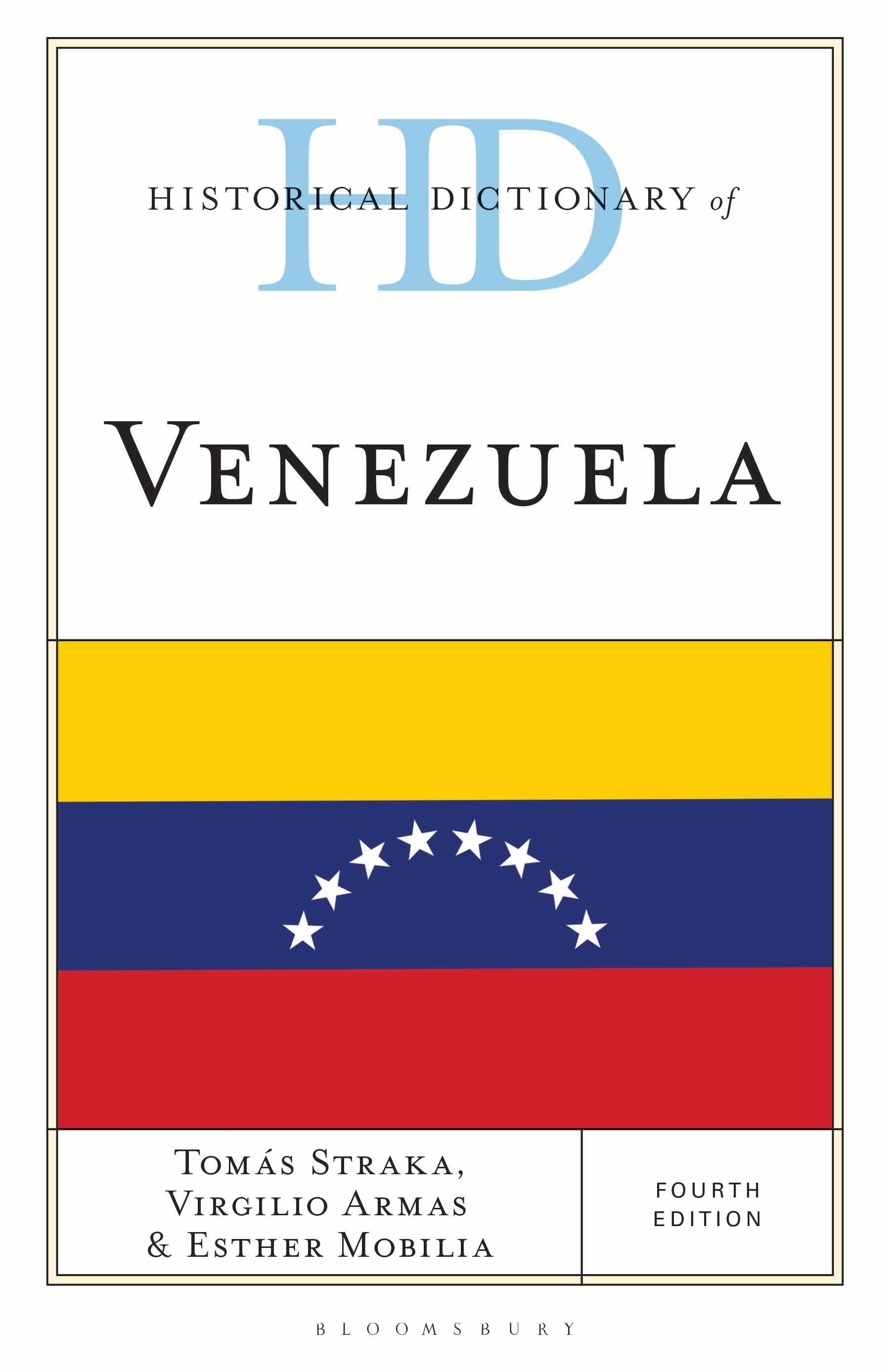 Historical Dictionary of Venezuela