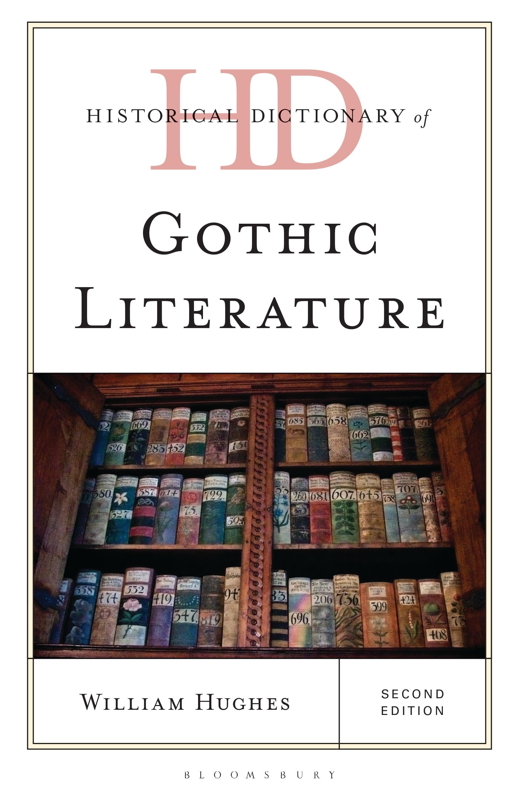 Historical Dictionary of Gothic Literature