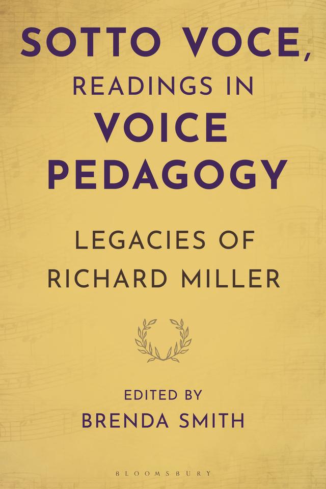 Sotto Voce, Readings in Voice Pedagogy by Brenda Smith