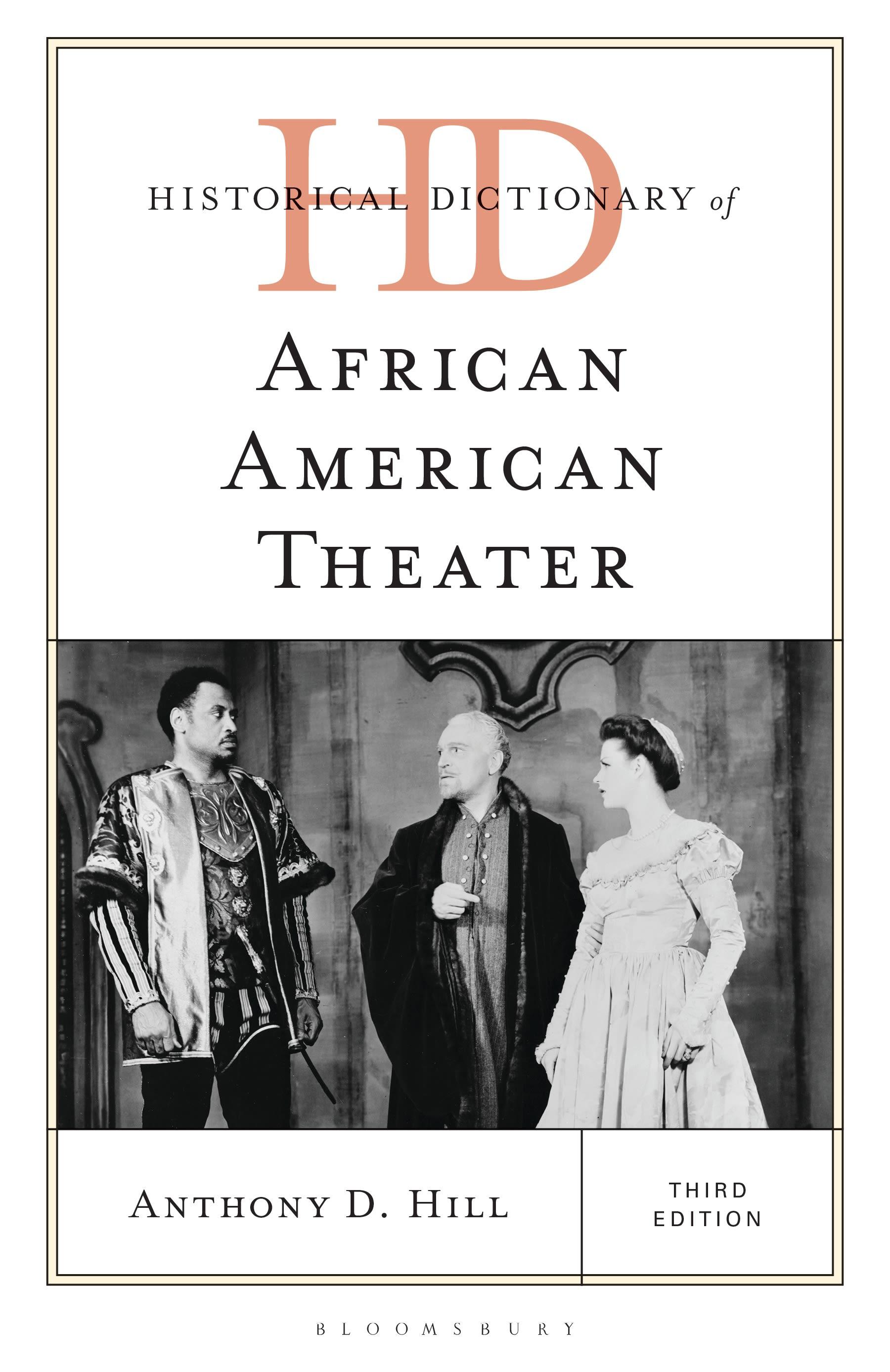 Historical Dictionary of African American Theater