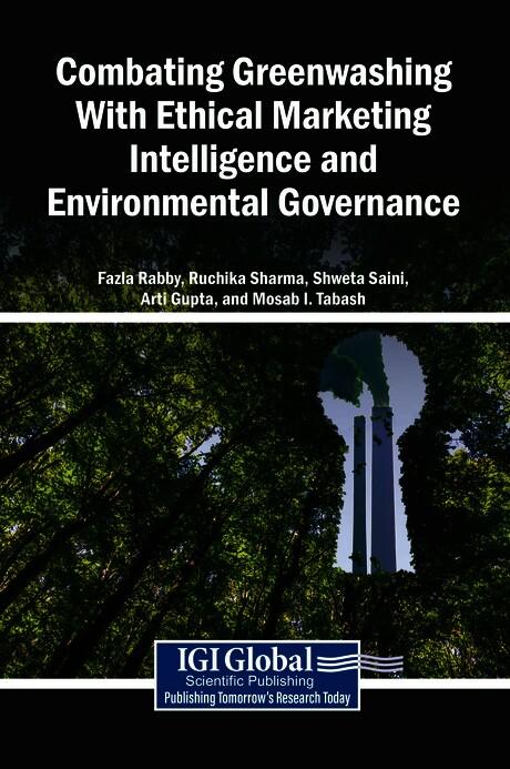 Combating Greenwashing With Ethical Marketing Intelligence and Environmental Governance