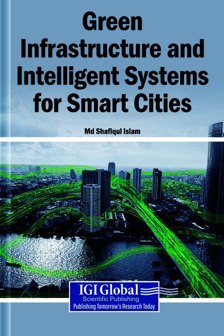 Green Infrastructure and Intelligent Systems for Smart Cities by Md. Shafiqul Islam