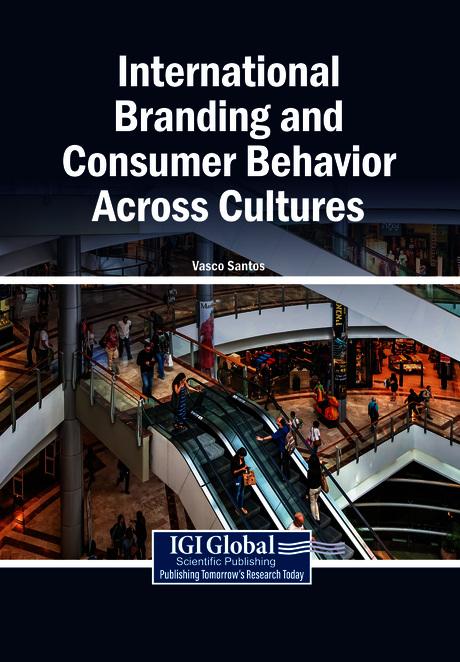International Branding and Consumer Behavior Across Cultures by Vasco Santos