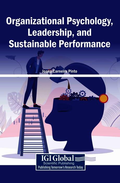 Organizational Psychology, Leadership, and Sustainable Performance