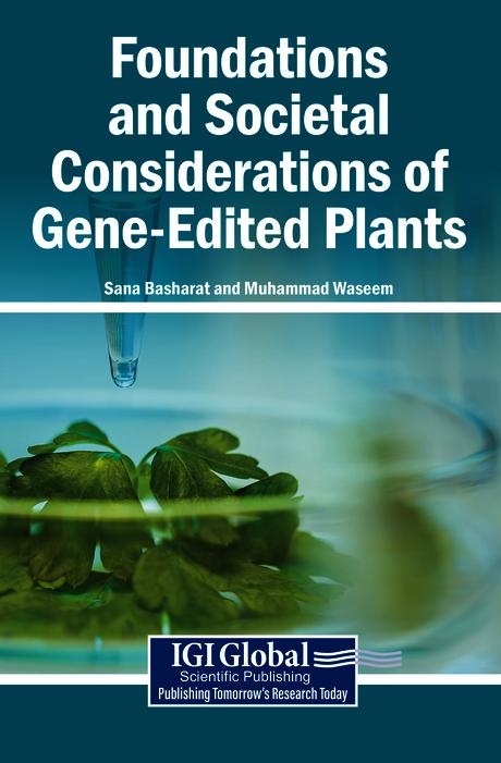 Foundations and Societal Considerations of Gene-Edited Plants by Muhammad Waseem, Sana Basharat