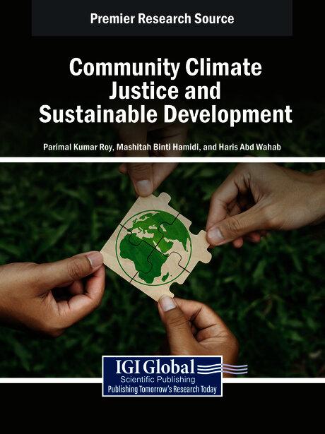 Community Climate Justice and Sustainable Development by Haris Abd Wahab, Mashitah Binti Hamidi, Parimal Kumar Roy