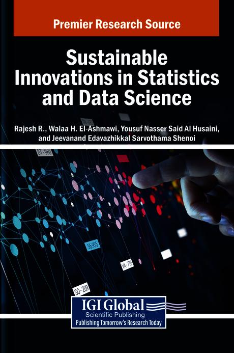 Sustainable Innovations in Statistics and Data Science by Jeevanand Edavazhikkal Sarvothama Shenoi, Rajesh R., Walaa H. El-Ashmawi, Yousuf Nasser Said Al Husaini