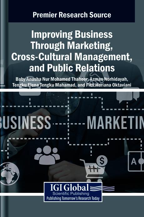 Improving Business Through Marketing, Cross-Cultural Management, and Public Relations