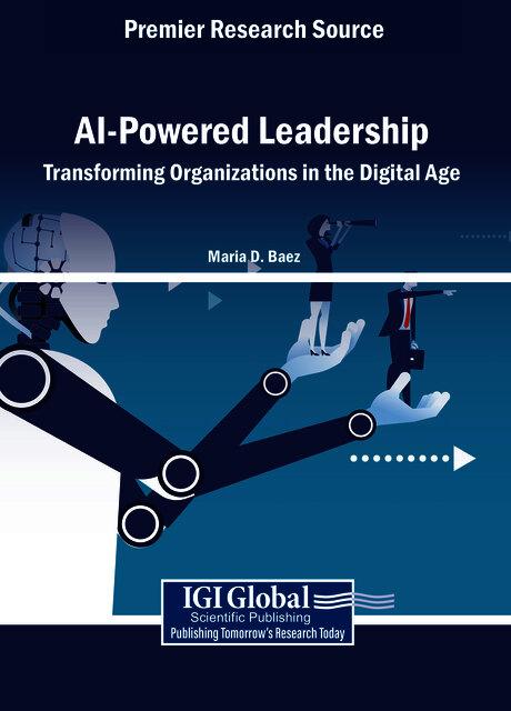 AI-Powered Leadership: Transforming Organizations in the Digital Age