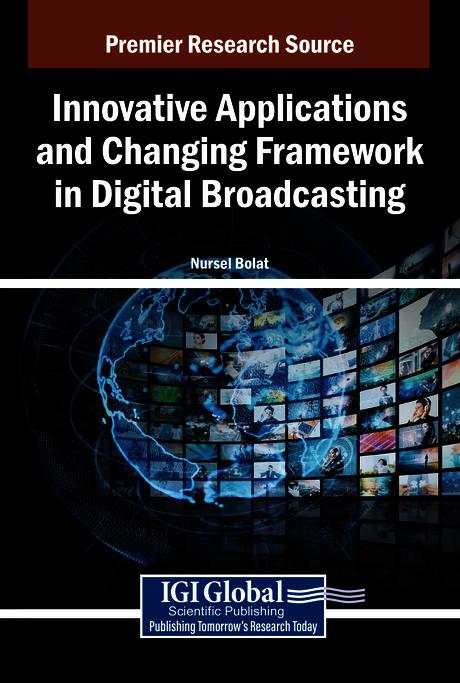 Innovative Applications and Changing Framework in Digital Broadcasting