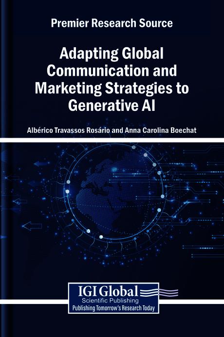 Adapting Global Communication and Marketing Strategies to Generative AI by Albérico Travassos Rosário, Anna Carolina Boechat