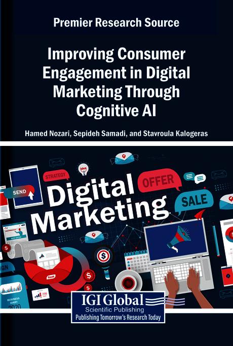 Improving Consumer Engagement in Digital Marketing Through Cognitive AI by Hamed Nozari, Sepideh Samadi, Stavroula Kalogeras