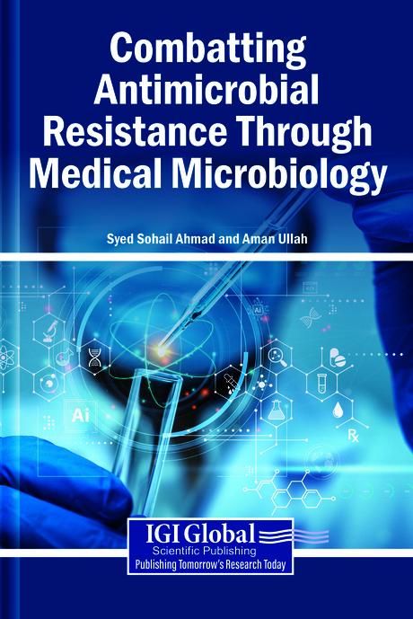 Combatting Antimicrobial Resistance Through Medical Microbiology