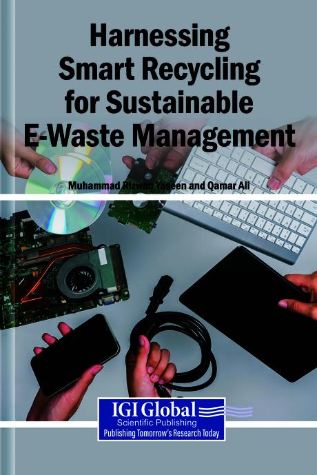 Harnessing Smart Recycling for Sustainable E-Waste Management