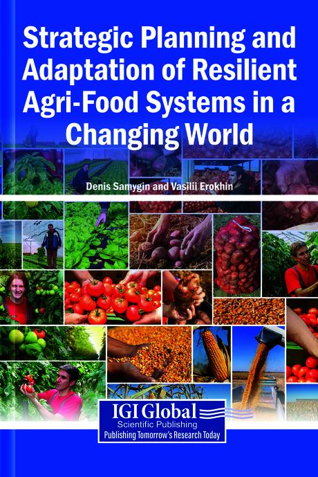Strategic Planning and Adaptation of Resilient Agri-Food Systems in a Changing World
