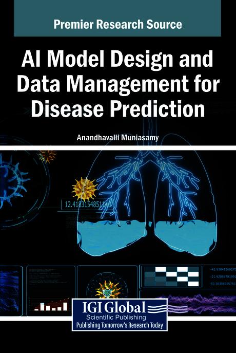 AI Model Design and Data Management for Disease Prediction by Anandhavalli Muniasamy