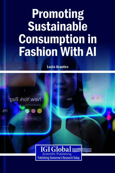 Promoting Sustainable Consumption in Fashion With AI by Luzia Arantes