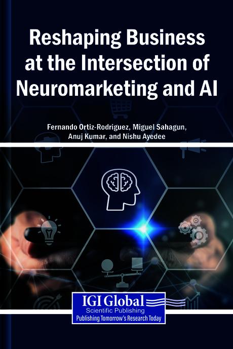 Reshaping Business at the Intersection of Neuromarketing and AI