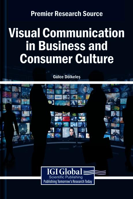 Visual Communication in Business and Consumer Culture