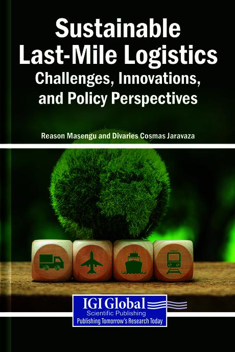 Sustainable Last-Mile Logistics: Challenges, Innovations, and Policy Perspectives