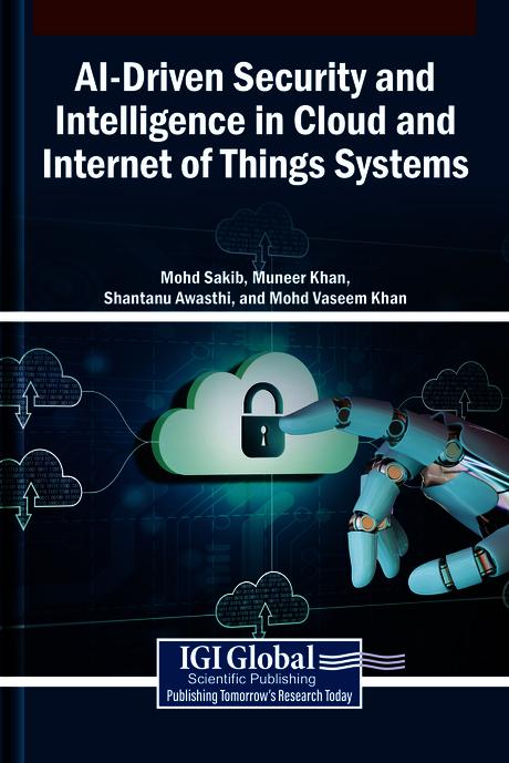 AI-Driven Security and Intelligence in Cloud and Internet of Things Systems