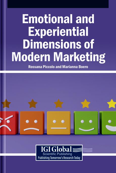 Emotional and Experiential Dimensions of Modern Marketing