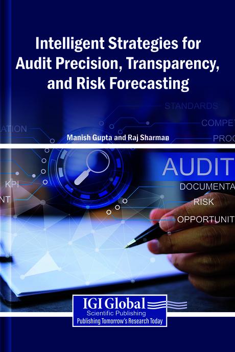 Intelligent Strategies for Audit Precision, Transparency, and Risk Forecasting