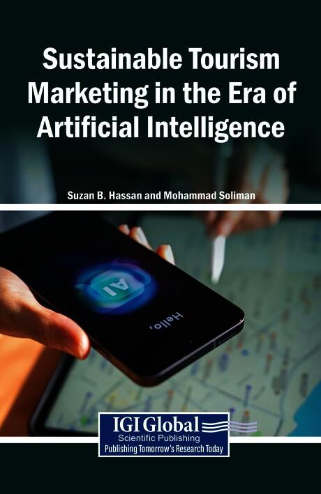 Sustainable Tourism Marketing in the Era of Artificial Intelligence by Mohammad Soliman, Suzan B. Hassan