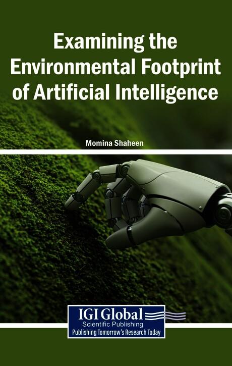 Examining the Environmental Footprint of Artificial Intelligence by Momina Shaheen