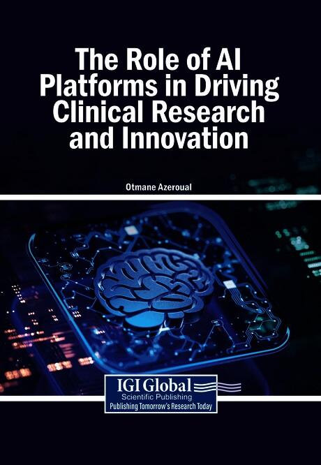 The Role of AI Platforms in Driving Clinical Research and Innovation by Otmane Azeroual