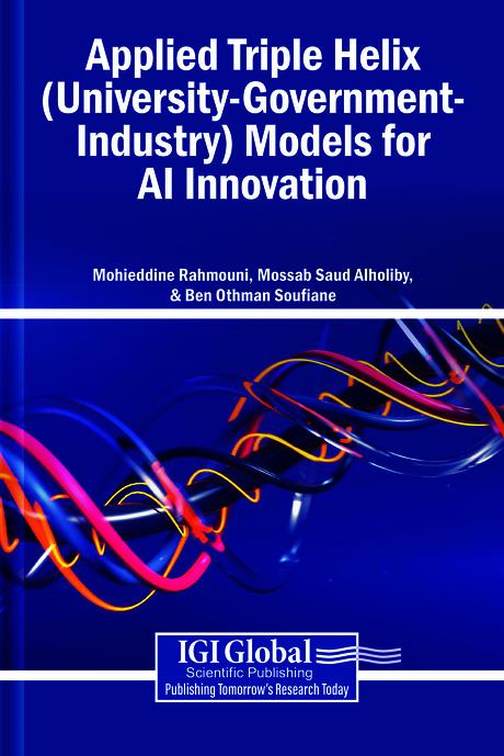 Applied Triple Helix (University-Government-Industry) Models for AI Innovation