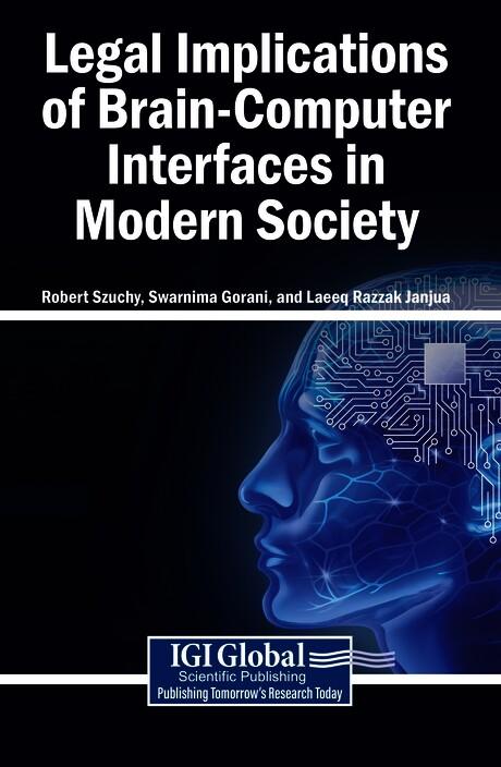 Legal Implications of Brain-Computer Interfaces in Modern Society