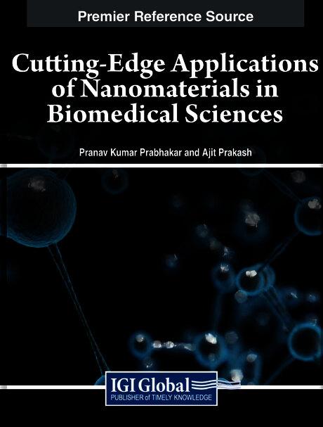Cutting-Edge Applications of Nanomaterials in Biomedical Sciences by Ajit Prakash, Pranav Kumar Prabhakar