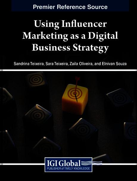Using Influencer Marketing as a Digital Business Strategy