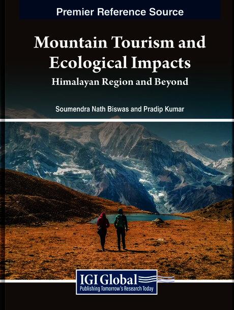 Mountain Tourism and Ecological Impacts: Himalayan Region and Beyond