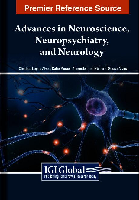 Advances in Neuroscience, Neuropsychiatry, and Neurology
