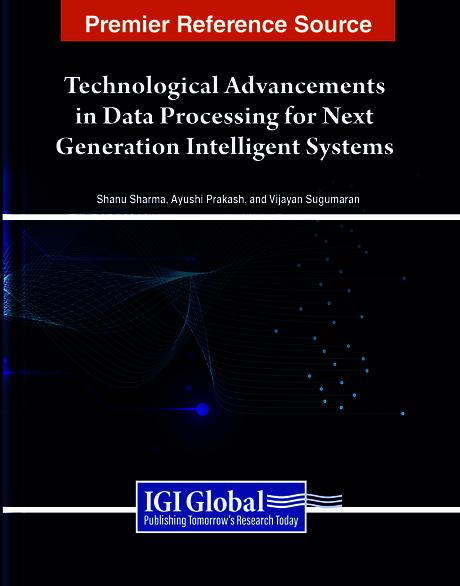 Technological Advancements in Data Processing for Next Generation Intelligent Systems