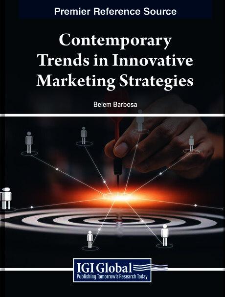 Contemporary Trends in Innovative Marketing Strategies