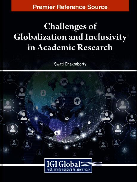 Challenges of Globalization and Inclusivity in Academic Research by Swati Chakraborty